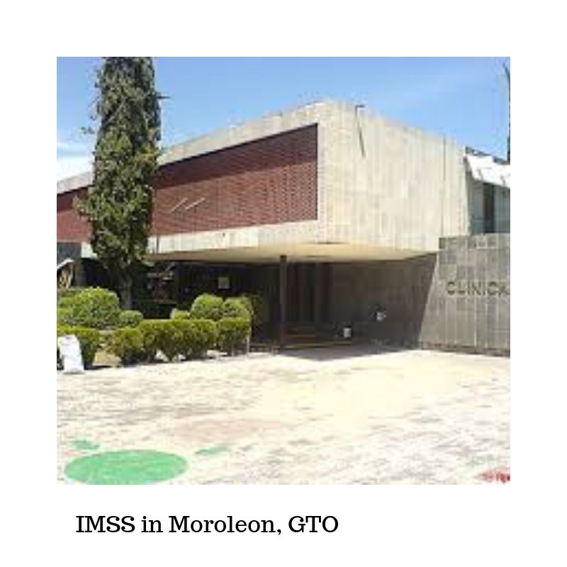 IMSS in Moroleon, GTO